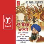 Do Babbar Khalse (Vol. 11) - Dadhi Jatha Gurbaksh Singh Albela Song Download